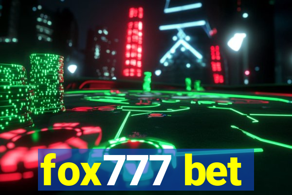 fox777 bet